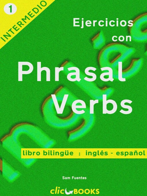 Title details for Ejercicios con Phrasal Verbs by Sam Fuentes - Available